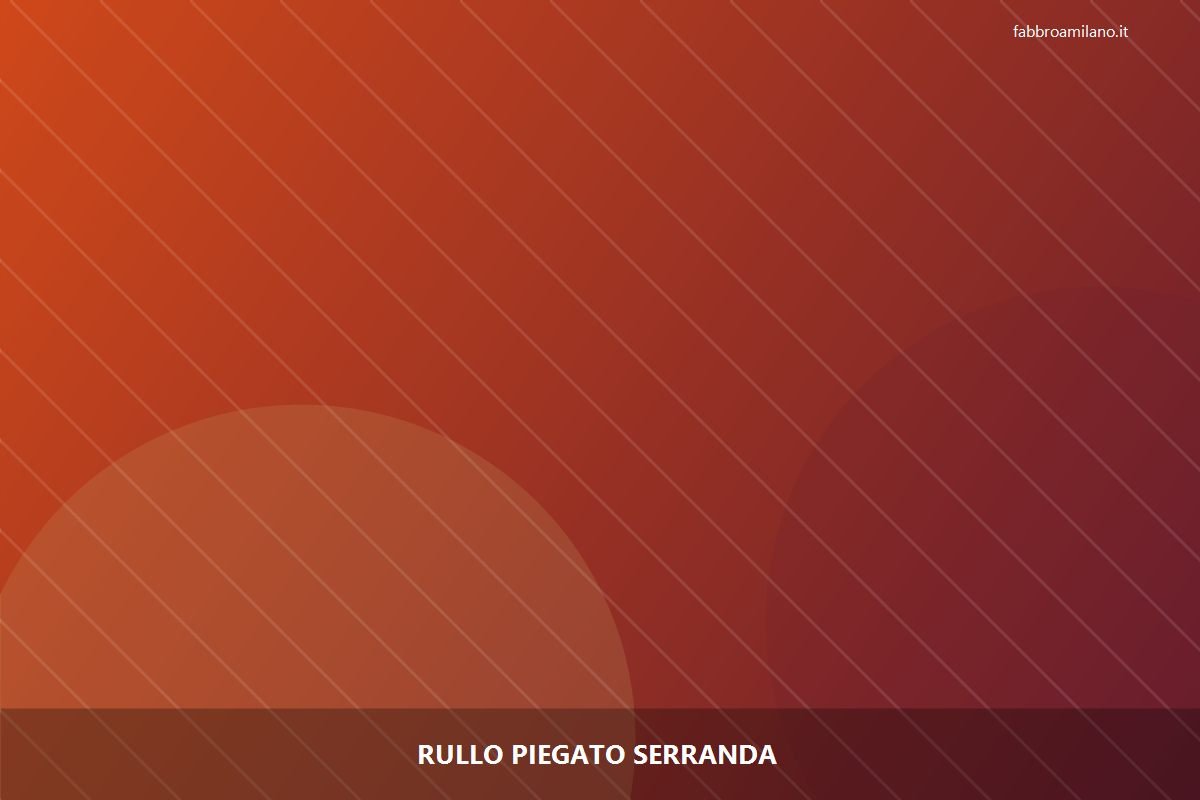 Rullo piegato serranda a Milano — riparazione | Flavio, serramentista