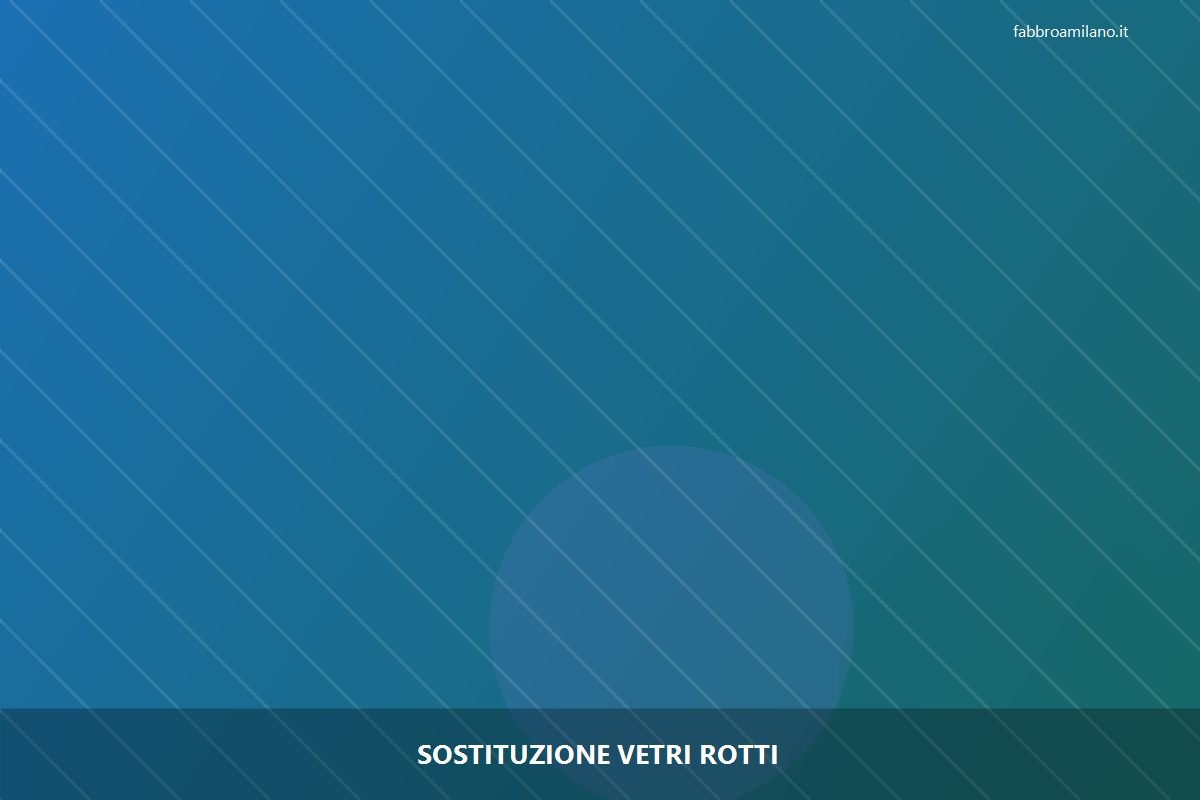 Sostituzione vetri rotti a Milano | Flavio, serramentista